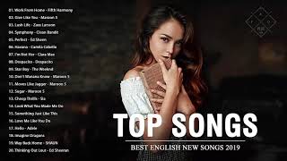 Top Hits 2019 - Kumpulan Lagu Barat Terbaru 2019 - Musik Terpopuler Untuk Kerja Dan Santai