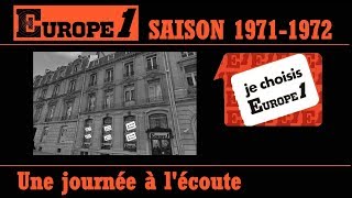 EUROPE 1 EN 1971 UNE JOURNEE A L'ECOUTE D'EUROPE 1 AVEC LES ANIMATEURS ET LES INDICATIFS