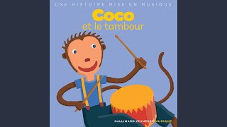 Coco et le tambour (Pt. 1)