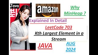 Kth Largest Element in a Stream | Leetcode 703 | Amazon | Heap | Optimal Java Code | Developer Coder