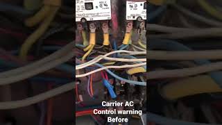 Carrier AC control warning before