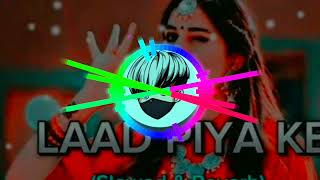 Laad Piya Ke (lofi song) video creator viral me 🙏🏻🙏🏻