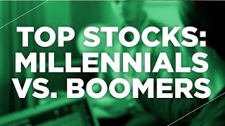 Young Money: Top Stocks: Millennials Vs. Boomers | CNBC