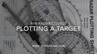 RYA Radar Course Plotting a Target on a plotting sheet