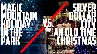 FESTIVE FACE-OFF: Holiday in the Park vs. Old Time Christmas!