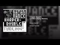 Natan Vance - Körper-double (Junkie Digital Remix)