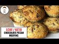 Chocolate Pecan Muffins || The Keto Kitchen