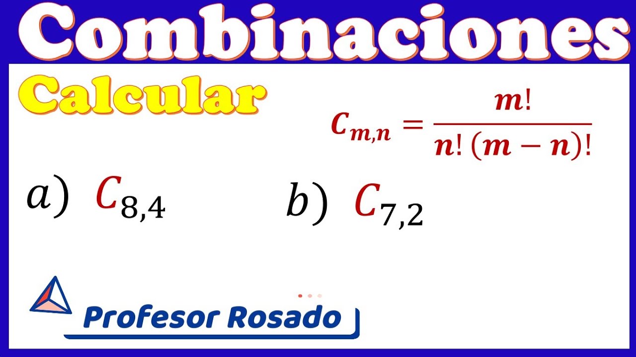 Cálculo De Combinaciones/ Análisis Combinatorio - YouTube