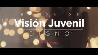 Digno- Vision Juvenil