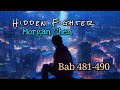 Bab 481-490 | Hidden Fighter, Morgan Chen