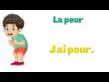 apprendre 21 phrases pour décrire son état et ses émotions en français.