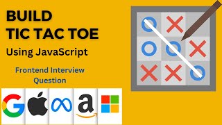 Frontend Interview question | TIC TAC TOE | HTML | CSS | JavaScript