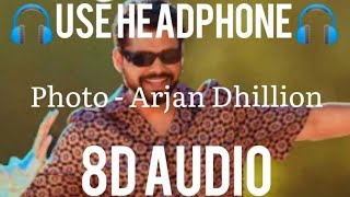 Photo (8d Audio) Arjan Dhillion & Nimrat Khaira New Punjabi Song 2022 #8d_tape