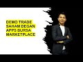 Demo Trade Dengan Aplikasi Bursa Market Place