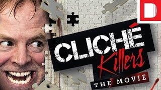 CLICHE KILLERS | Trailer