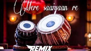 Mere saaiyaan re ( tabla mix ) sound check #subscribe