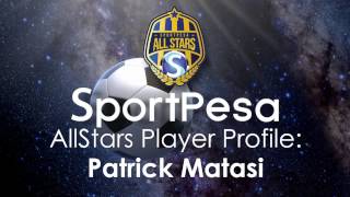 Patrick Matasi - 'Know Your Player' SportPesa AllStars