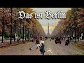 Das ist Berlin [German Schlager][+English translation]