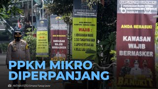 PPKM Mikro Kembali Diperpanjang