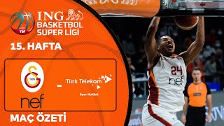 BSL 15. Hafta Özet | Galatasaray Nef 88-71 Türk Telekom