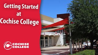 Getting started at Cochise College