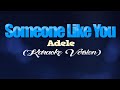 SOMEONE LIKE YOU - Adele (KARAOKE VERSION)
