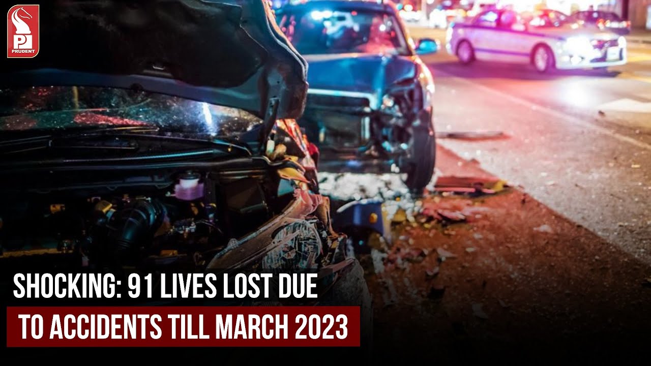 SHOCKING: 91 LIVES LOST DUE TO ACCIDENTS TILL MARCH 2023 - YouTube