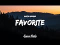 Austin George - Favorite (Lyrics)