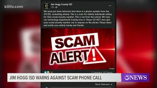 Hold the phone! Jim Hogg ISD warn community of phone scammers