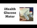 iHealth glucose meter with App | how to setup and use