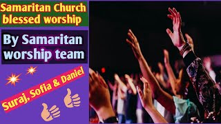 #samari8848. Samaritan Church worship. Yashuko Chhatima song - original, Adrian Dewan.