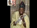 PART 4… EMI O KI N SE OMO ALE EGBA. LEYIN LATE ALHAJI AYINLA OMOWURA. TI A BA MU BABALEGBA HARUNA