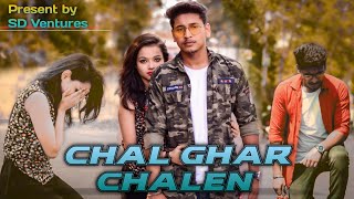 Chal Ghar Chalen || Sad love story || Arijit Singh || SD Ventures || 2021