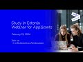 Study in Estonia Webinar for Applicants 2024 | University of Tartu