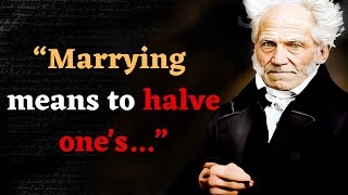 Arthur Schopenhauer quotes for good life advice  | legends quotes