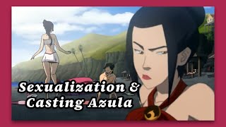Sexualization And Casting Azula