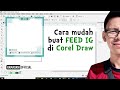 Cara Mudah buat FEED Instagram di Corel Draw