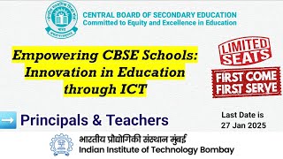 CBSE \u0026 IIT Bombay | Empowering CBSE Schools : Innovation in Education Through ICT