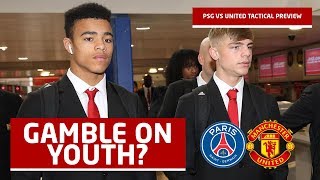 Solskjaer To Gamble On Youth? PSG v Manchester United Tactical Preview