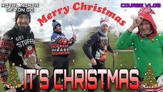 CHRISTMAS GATHERING - PART 1 -  ROYAL NORTH DEVON GOLF CLUB