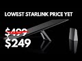 New Starlink Price of $249 is the Lowest Yet