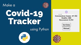 Make a Covid-19 Tracker using Python | Python Project