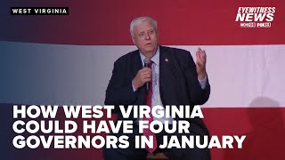 West Virginia likely to have 4 different governors in January