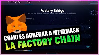 ¿COMO AGREGAMOS LA NUEVA RED A METAMASK? | YA TENEMOS FACTORY CHAIN Y TOKEN PARA PVP EL FPVU