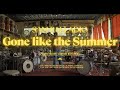 Gone Like the Summer (Official Music Video)