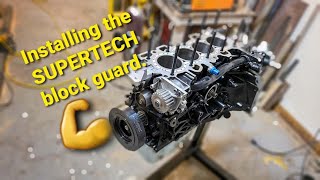 Installing a Supertech Block guard  into a B16A.