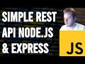 Simple REST API with Node.js and Express - JavaScript Tutorial for Beginners