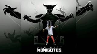 Almighty Máximo Monigotes Audio Oficial