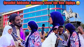 Xujooyinkii ugu adkaa ee aan weydiiyay reer Jigjiga,. isku dHay jawaabta, by Hodmanshow.