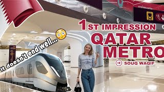 QATAR 2022 : METRO 1st impressions / Msheireb to Souq Waqif VLOG